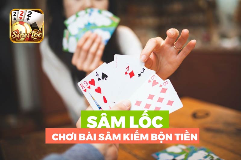 game bài sâm lốc